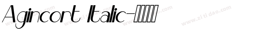Agincort Italic字体转换